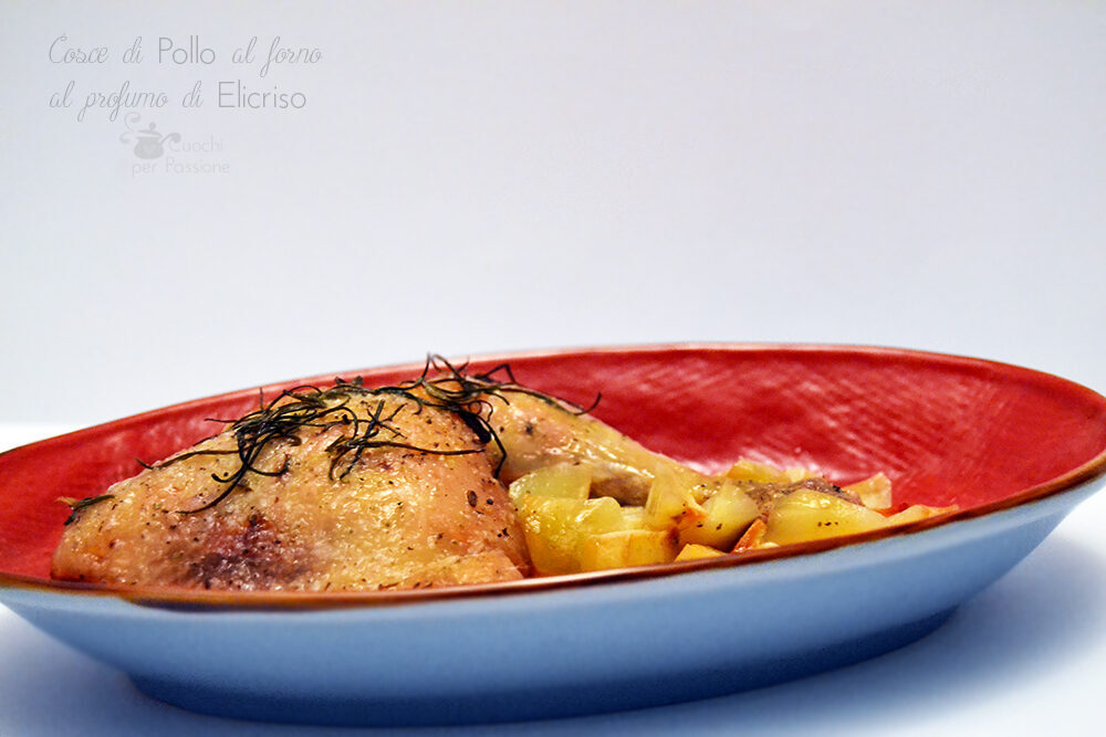 Cosce di pollo con patate al forno al profumo di elicriso