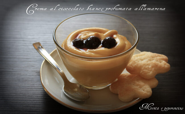 Crema al cioccolato bianco profumata all’amarena