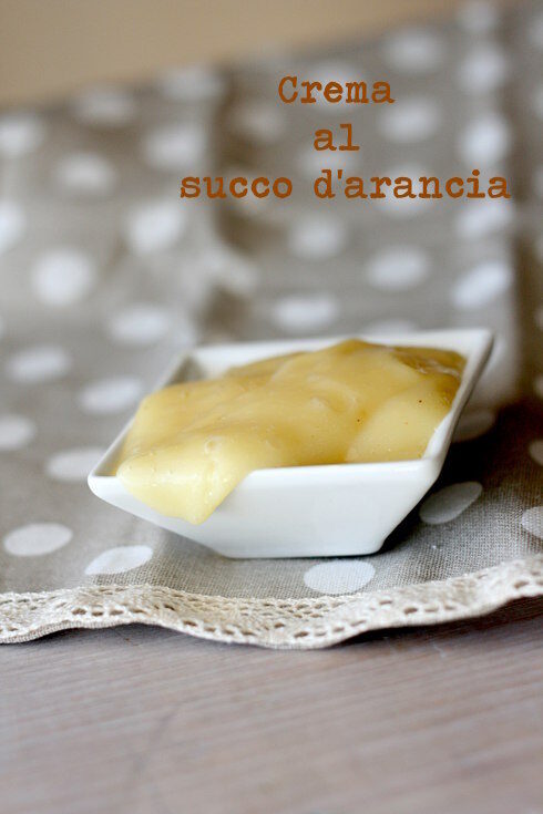 Crema al succo d’arancia