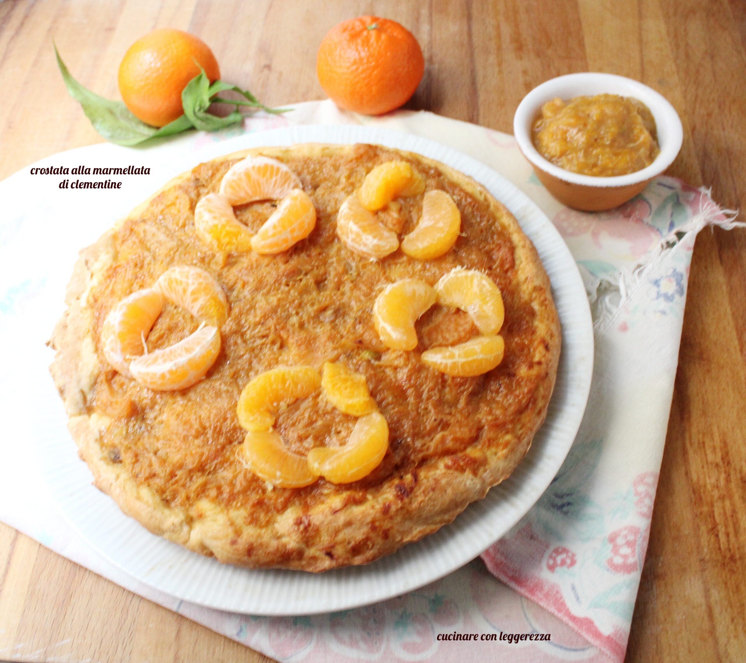 Crostata alla marmellata di clementine