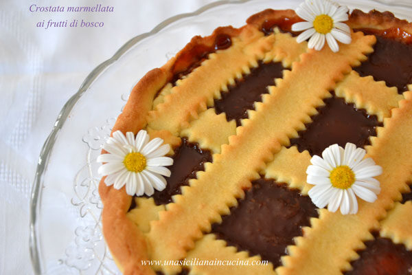 Crostata alla marmellata di frutti di bosco