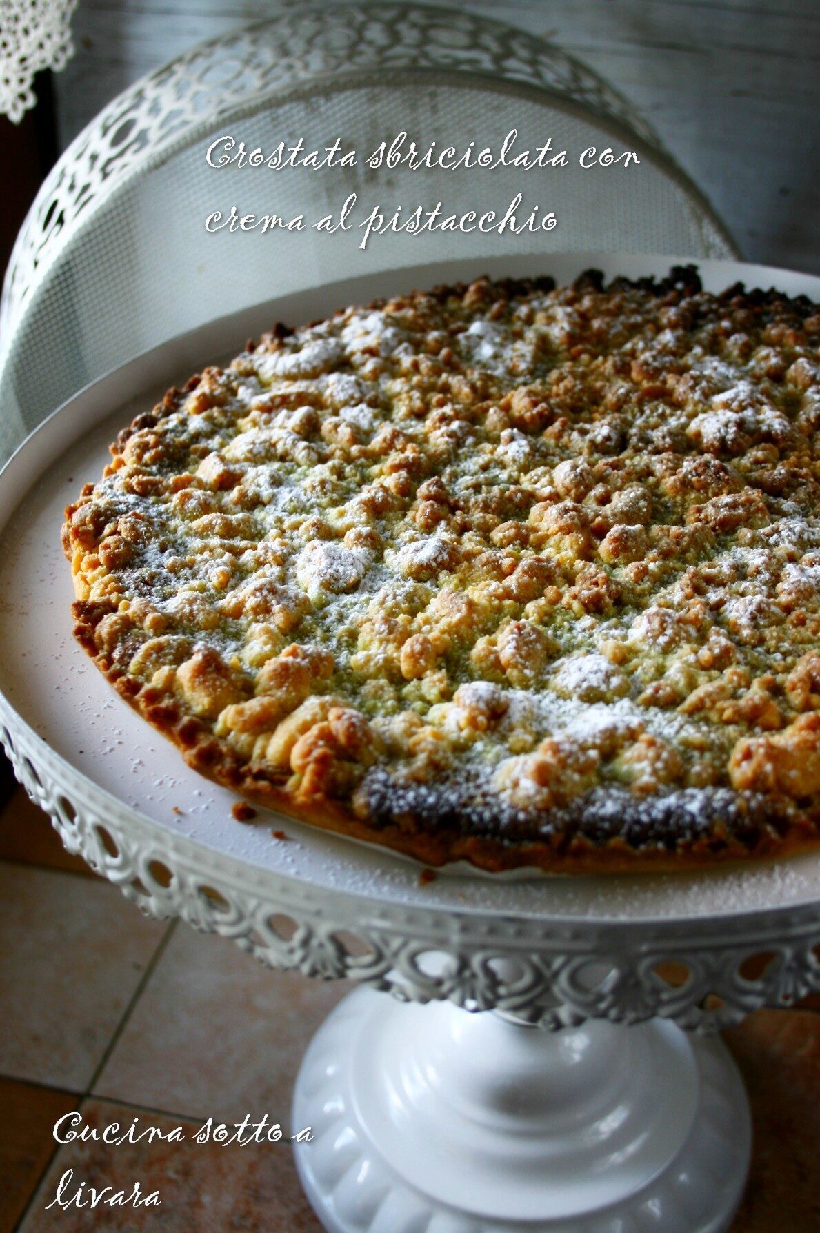 Crostata sbriciolata alla crema di pistacchio