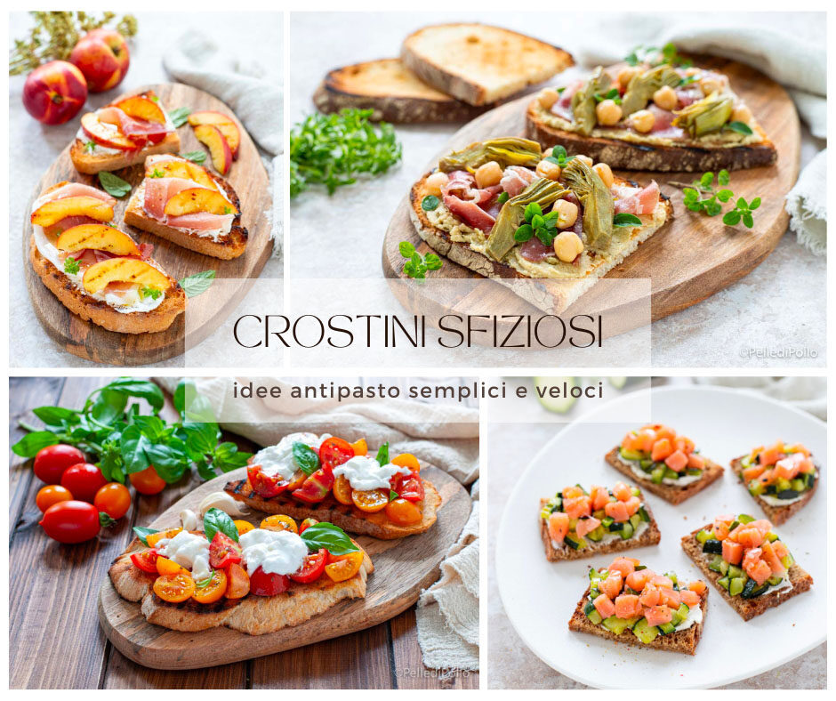 Crostini sfiziosi – Idee antipasto semplici e veloci
