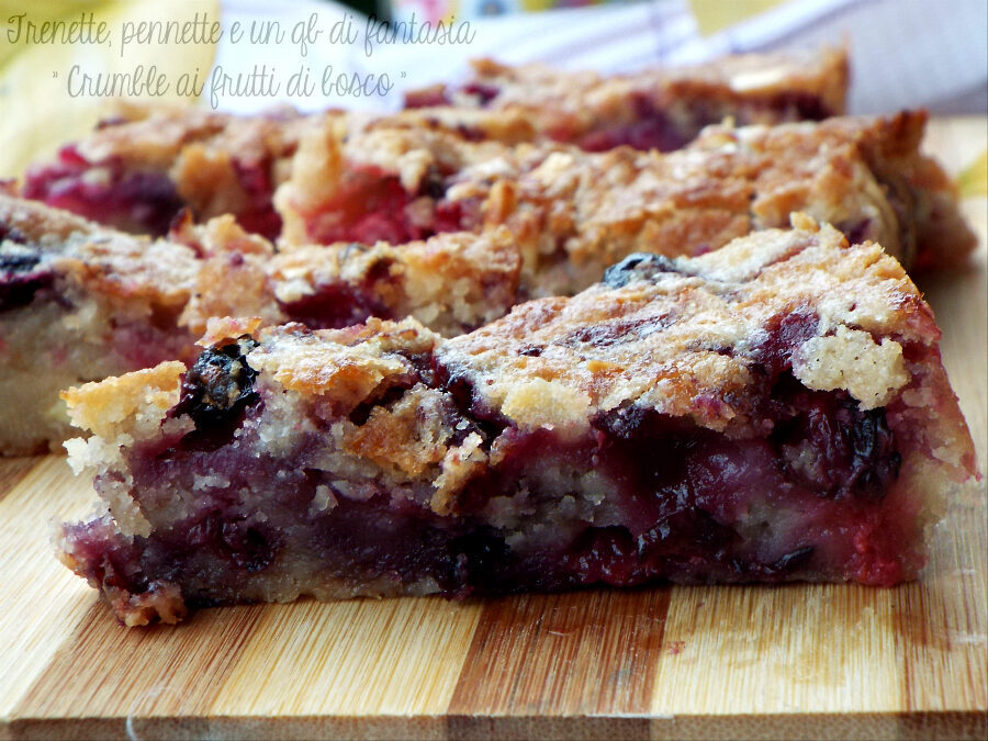 Crumble ai frutti di bosco
