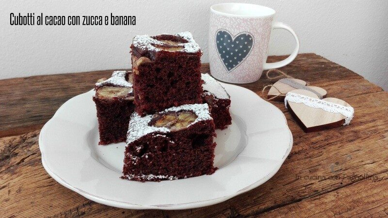 Cubotti al cacao con zucca e banana