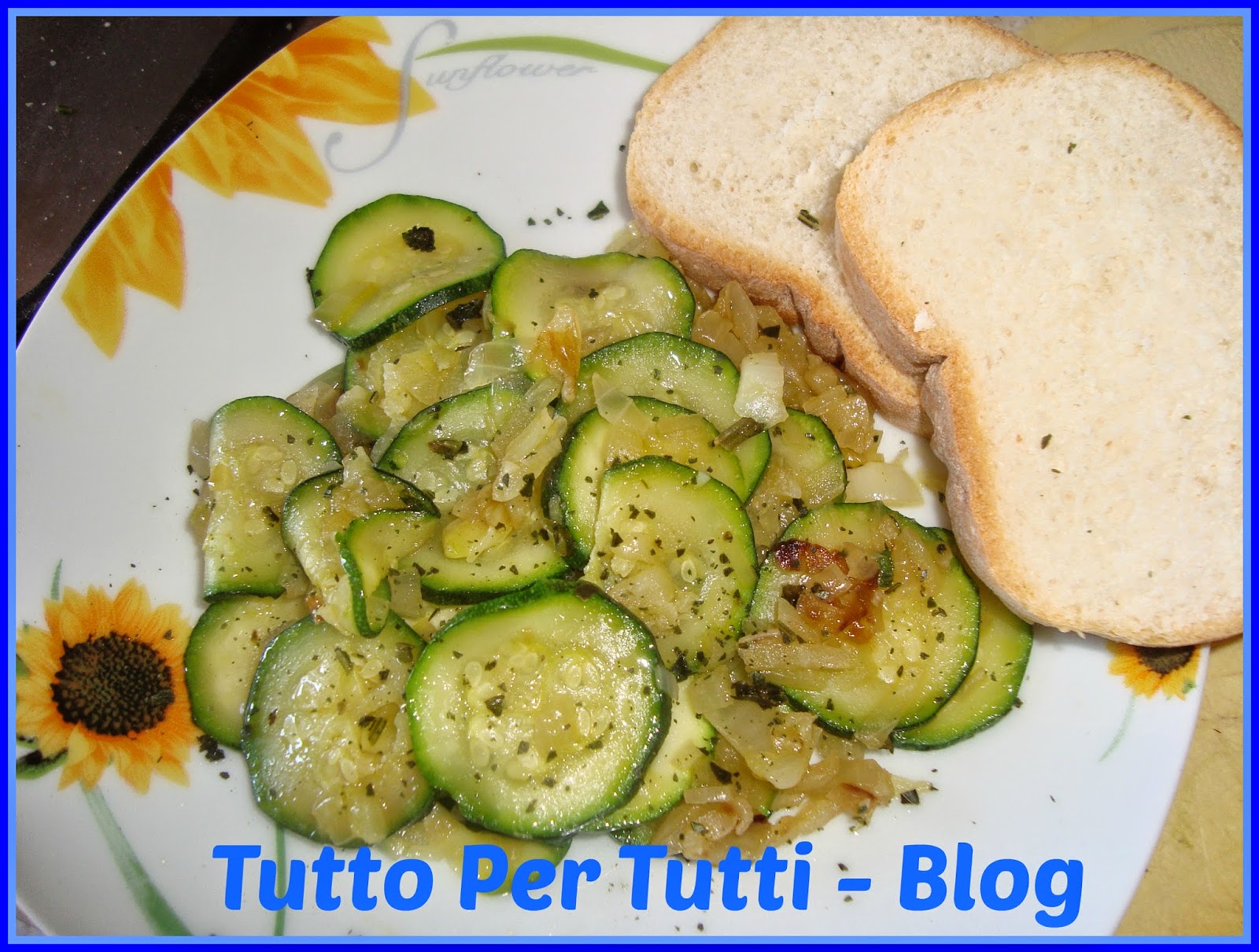 CUCINA - CONTORNI - ZUCCHINE PROFUMATE