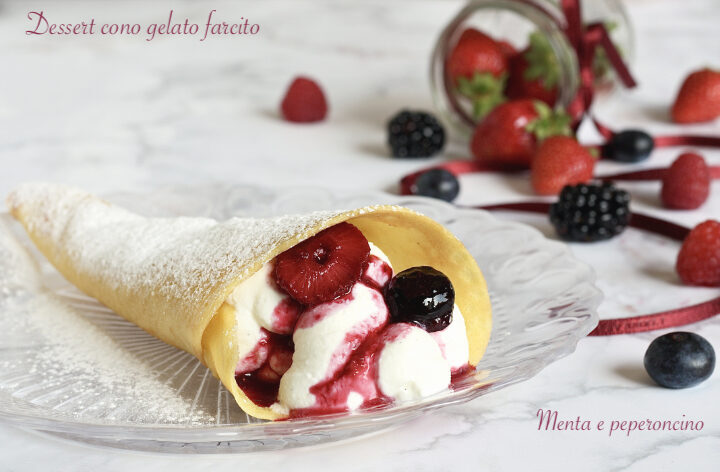 Dessert cono gelato farcito