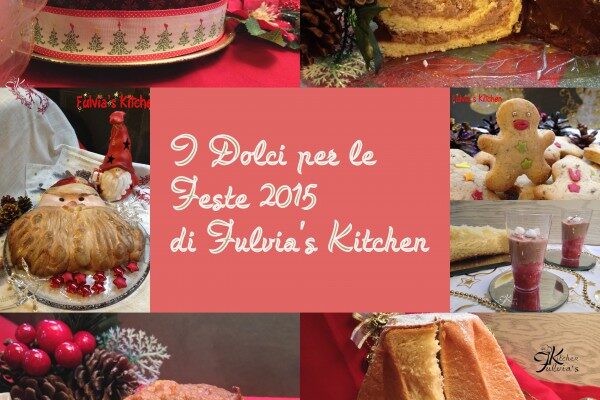 Dolci e dessert per le Feste 2015