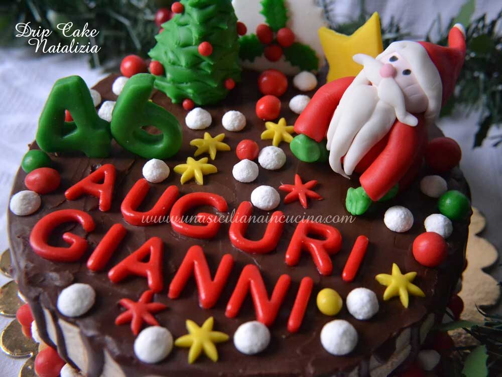 Drip Cake di Natale compleanno
