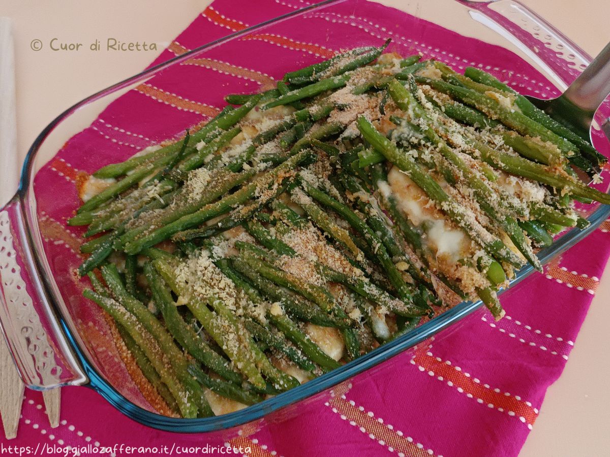 Fagiolini gratinati al forno senza besciamella