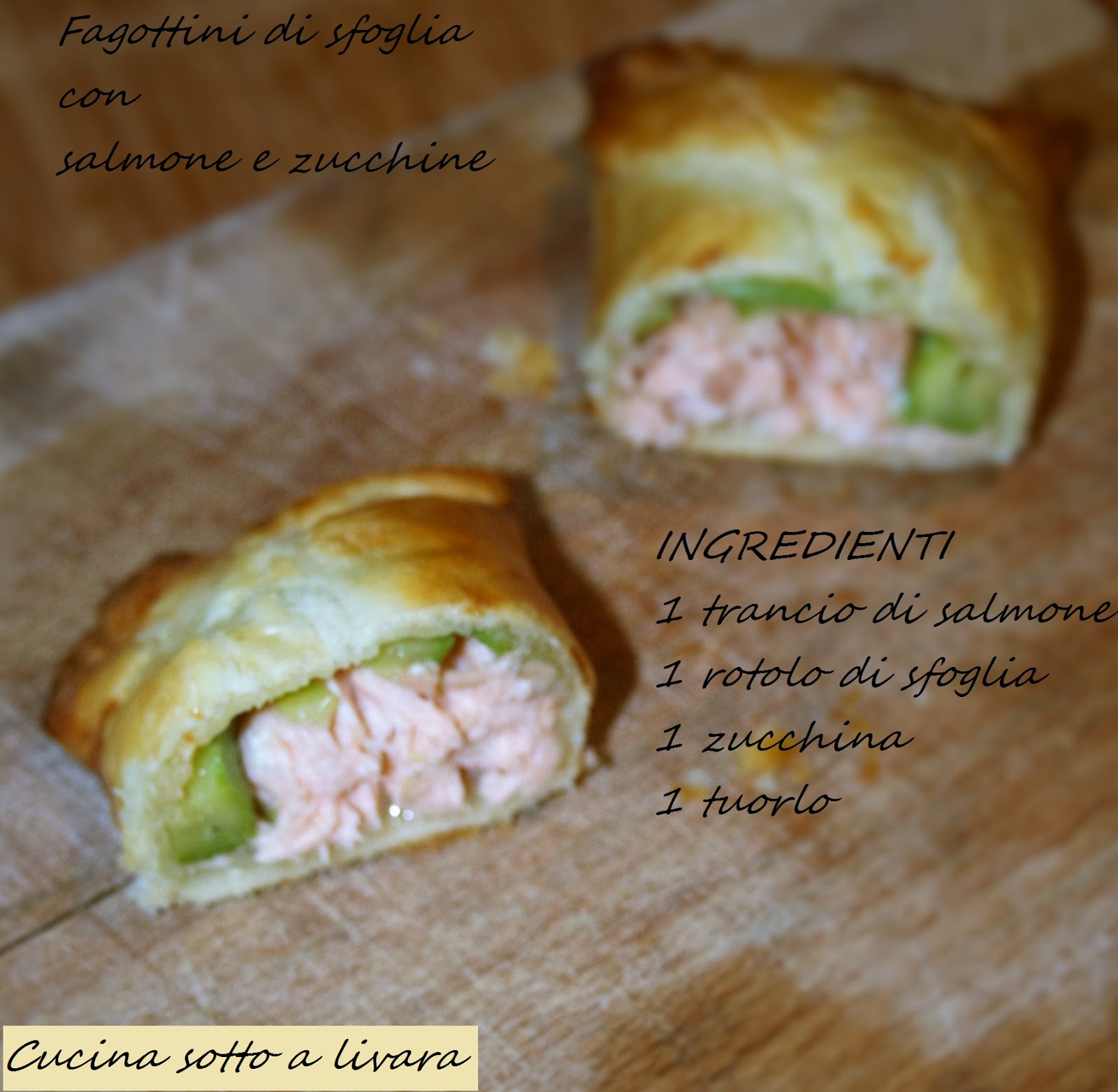 Fagottini  di pasta sfoglia al salmone e zucchine
