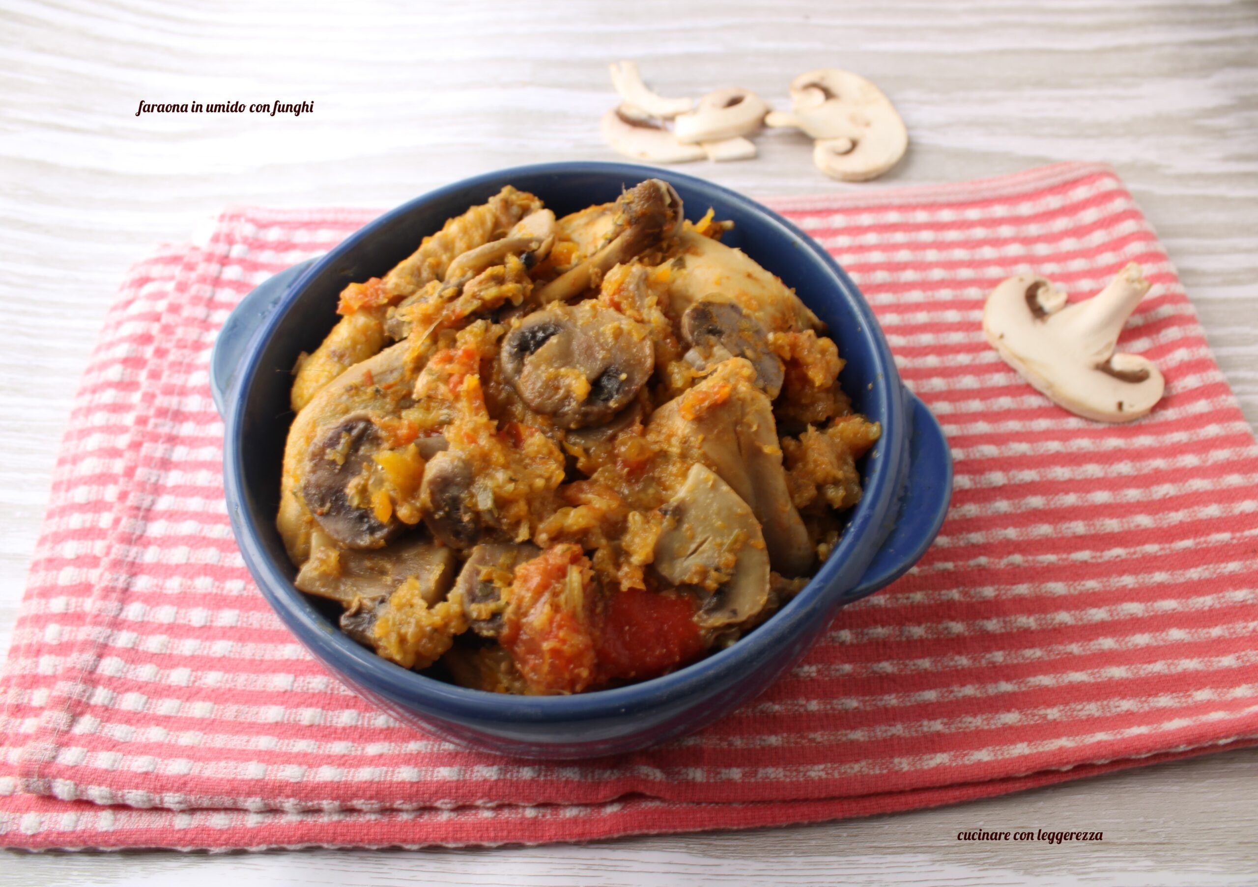 Faraona in umido con funghi