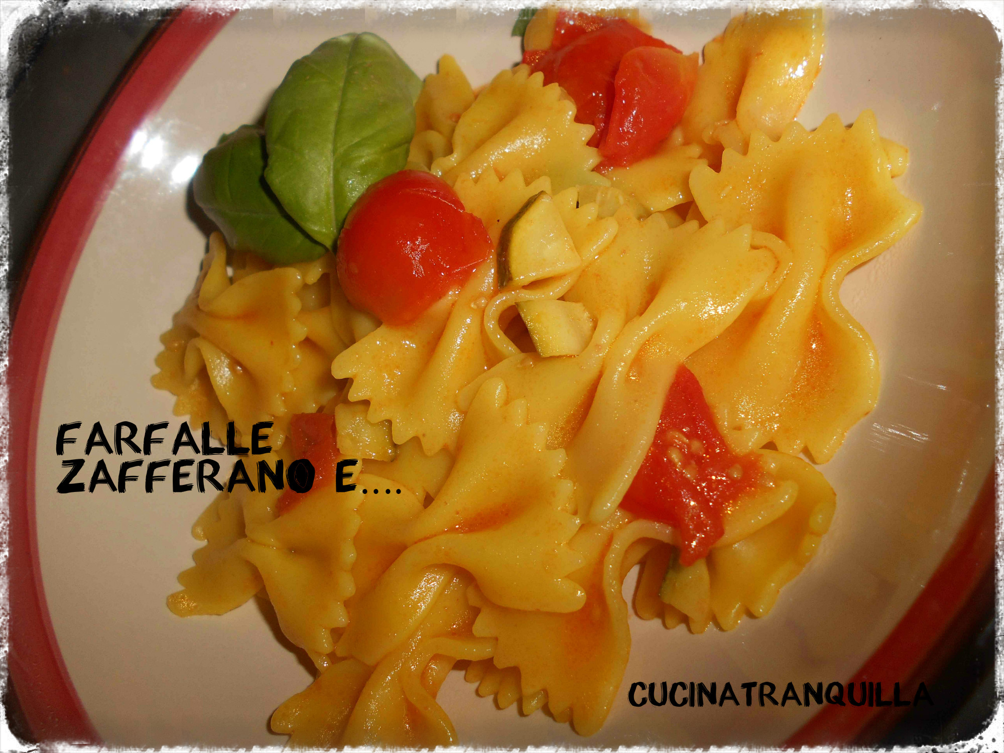 Farfalle zafferano e …
