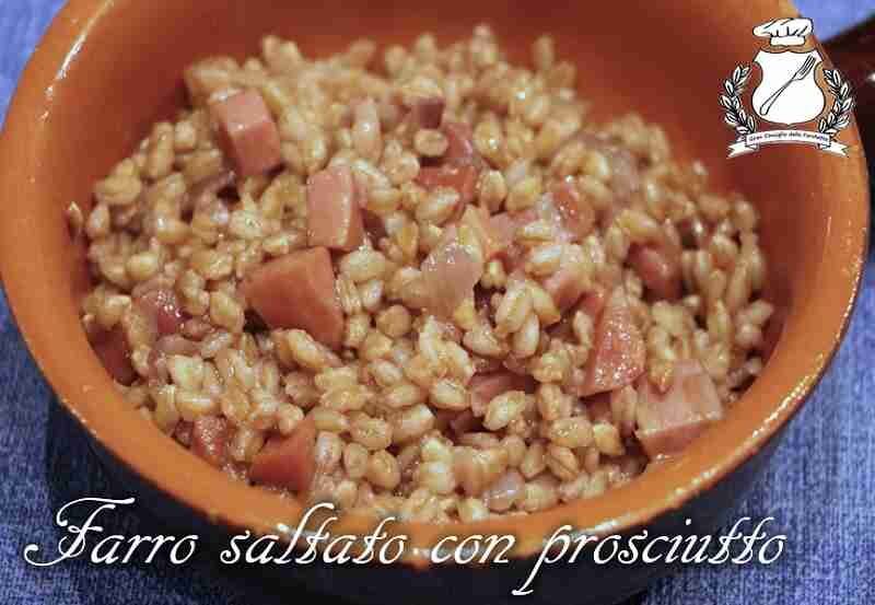 Farro saltato con prosciutto
