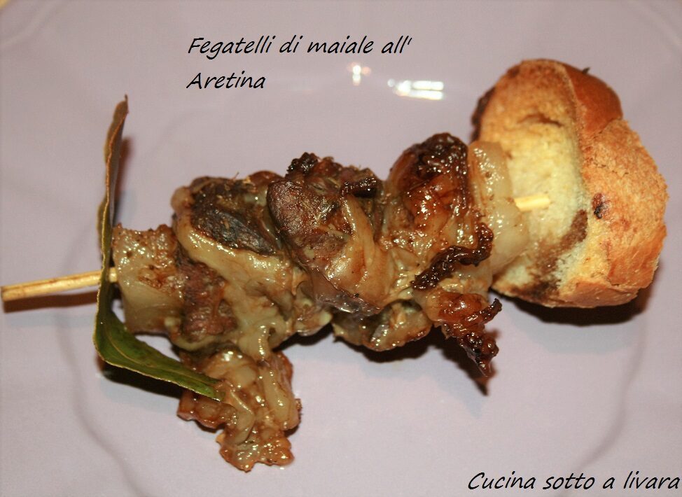 Fegatelli di maiale all’aretina