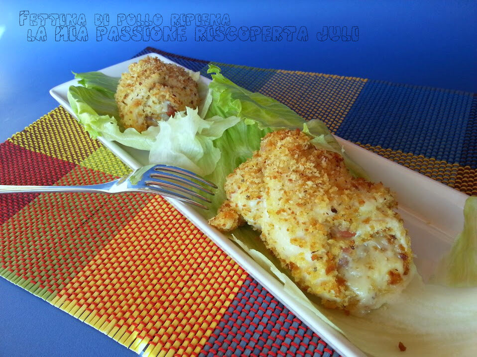 Fettina di pollo impanata ripiena