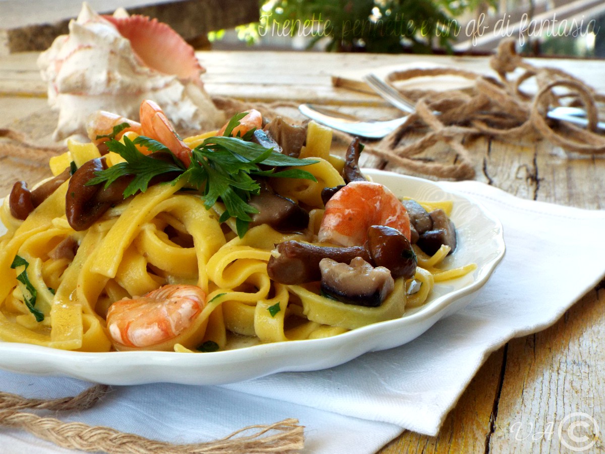 Fettuccine funghi e gamberi