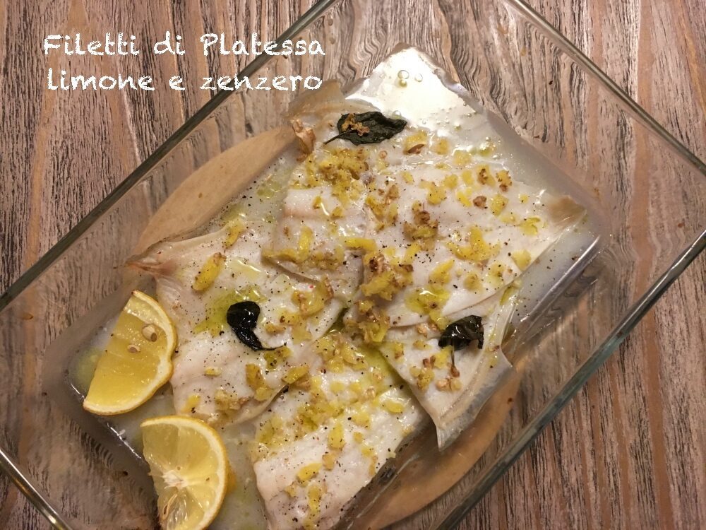 Filetti di platessa, limone e zenzero