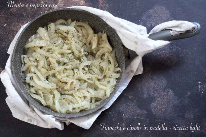 Finocchi e cipolle in padella – ricetta light