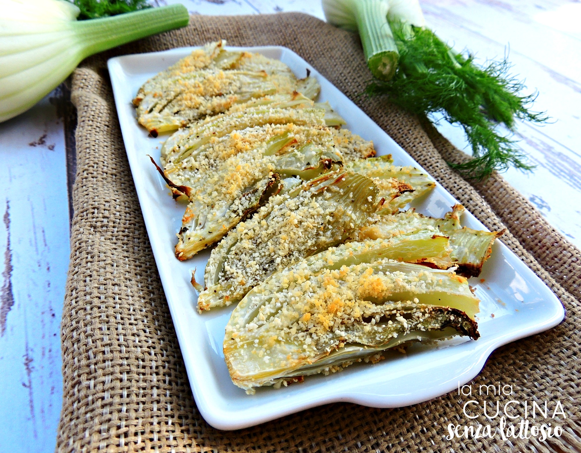 Finocchi gratinati – senza lattosio