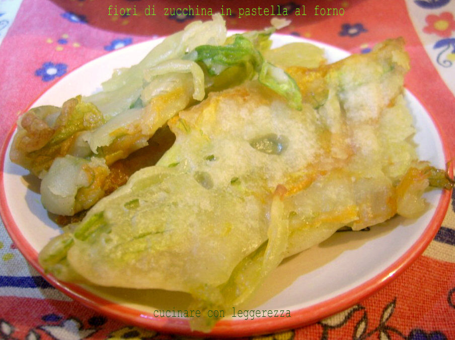 Fiori di zucchina in pastella al forno