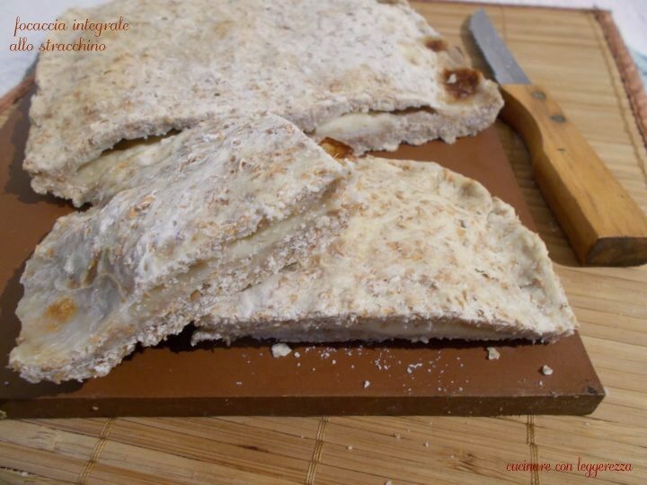 Focaccia integrale allo stracchino