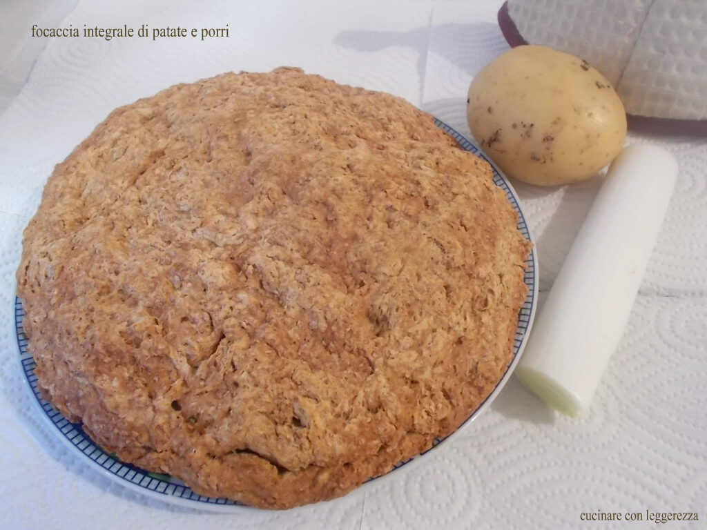 Focaccia integrale di patate e porri