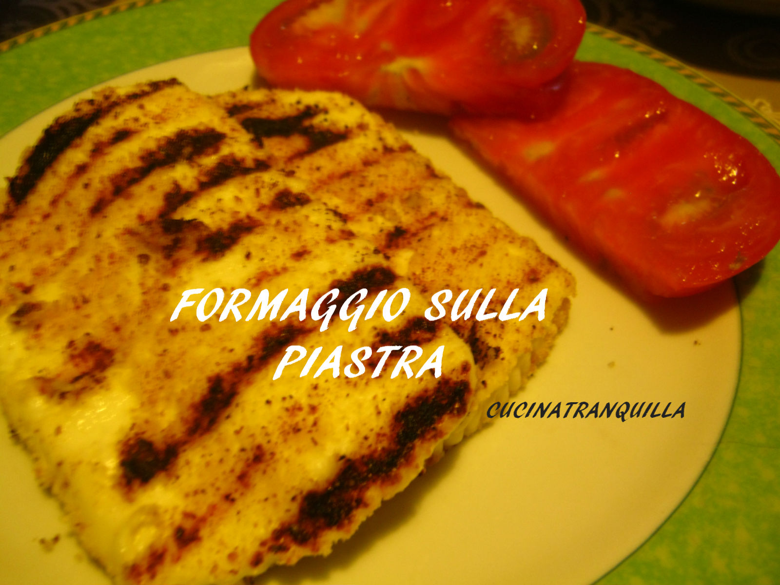 Formaggio sulla piastra