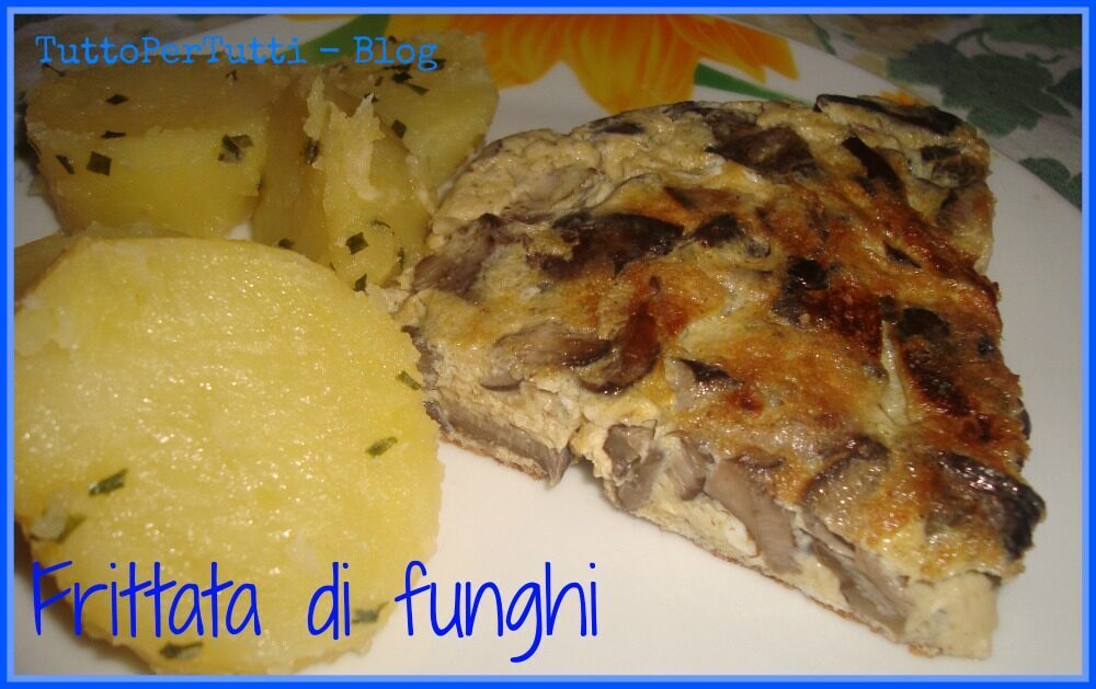 Frittata di funghi