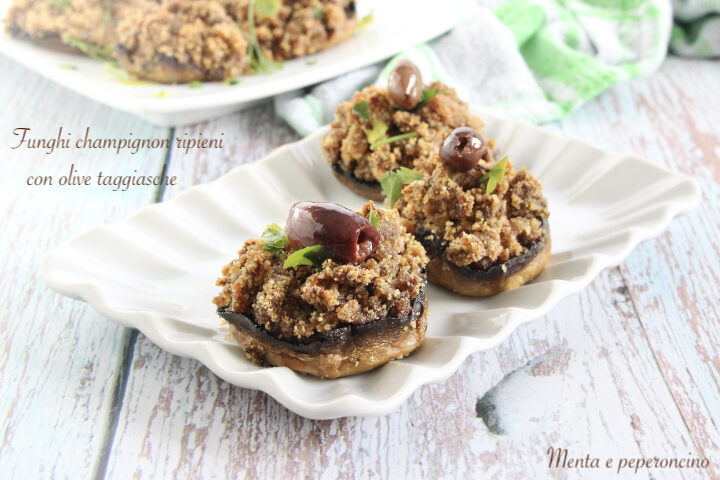 Funghi champignon ripieni con olive taggiasche