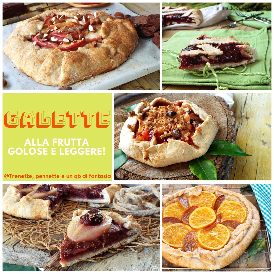 Galette alla frutta golose e leggere