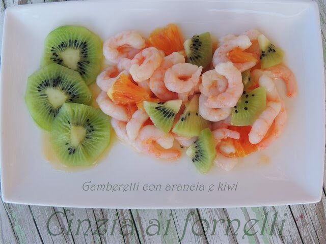 Gamberetti con arancia e kiwi