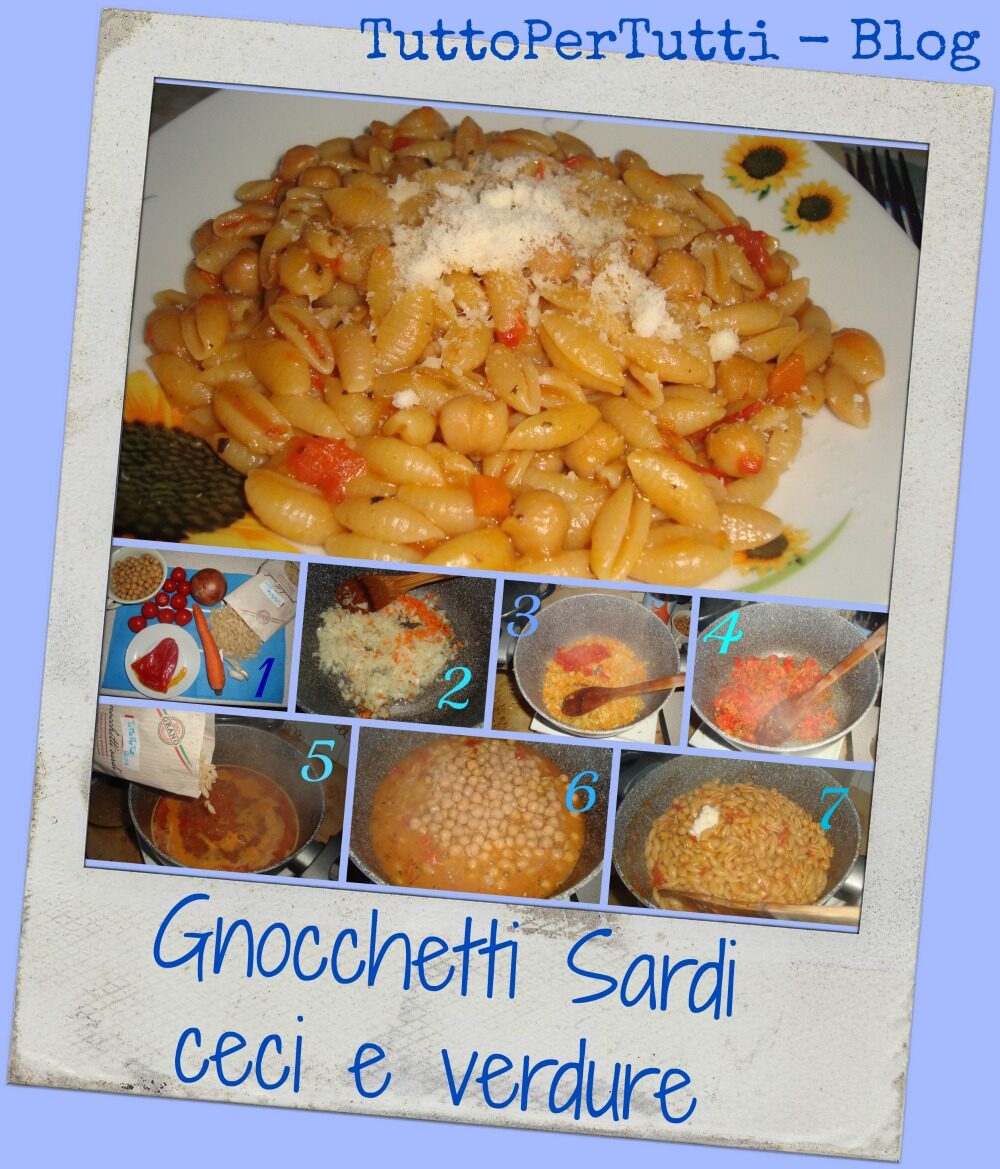 GNOCCHETTI SARDI CECI E VERDURE