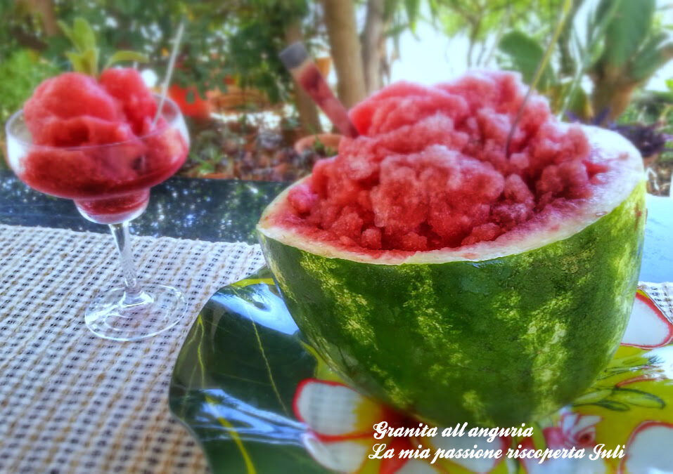 Granita all’anguria rinfrescante frutto estivo