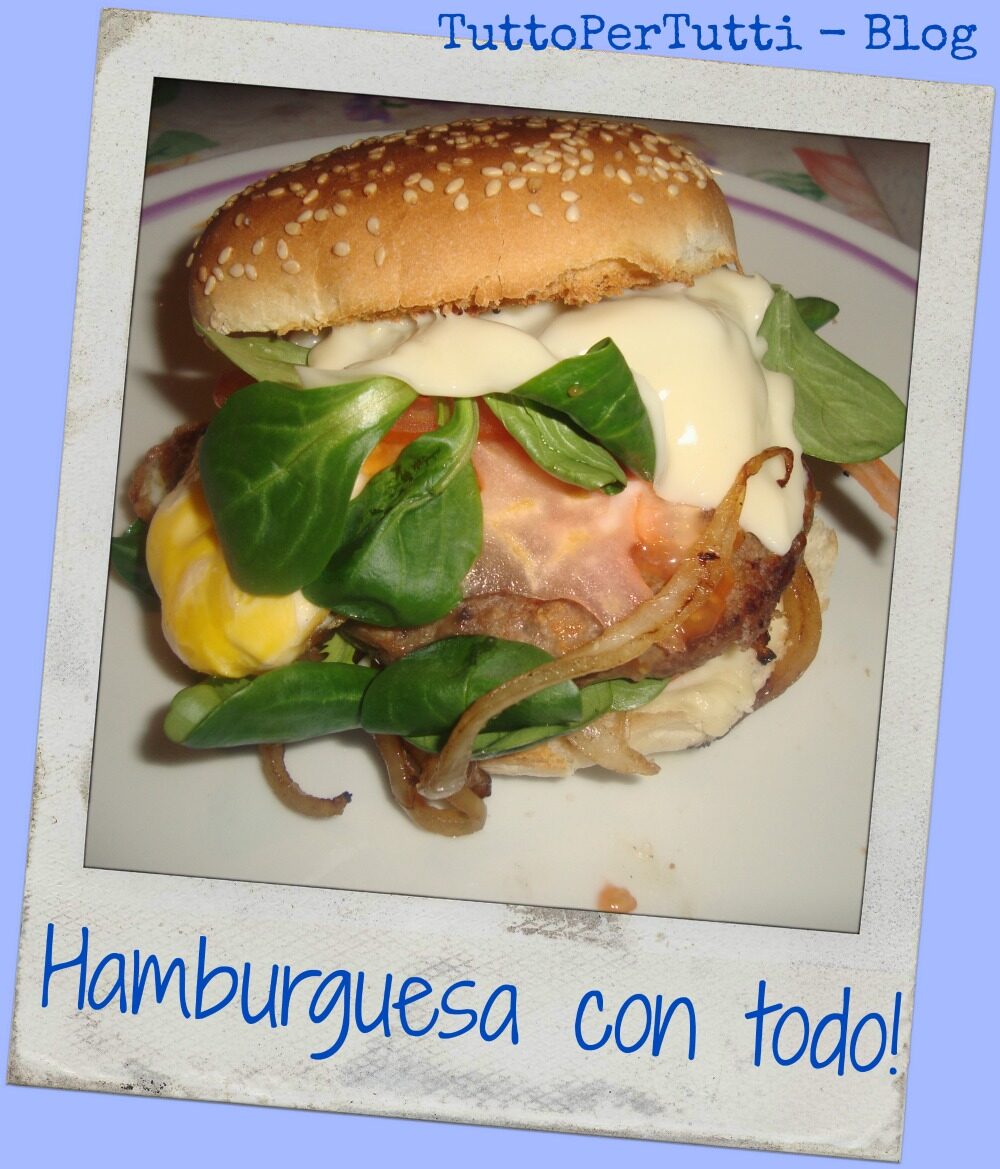 HAMBURGUESA CON TODO POR FAVOR!