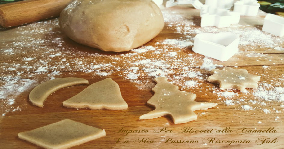 Impasto per biscotti alla cannella