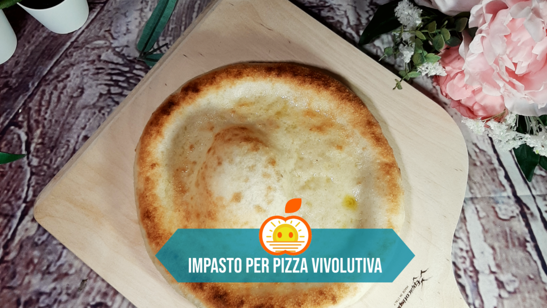 Impasto per una pizza vivolutiva 3g con farine naturali