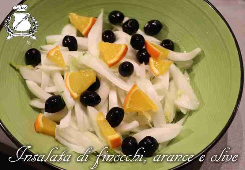 Insalata di finocchi, arance e olive