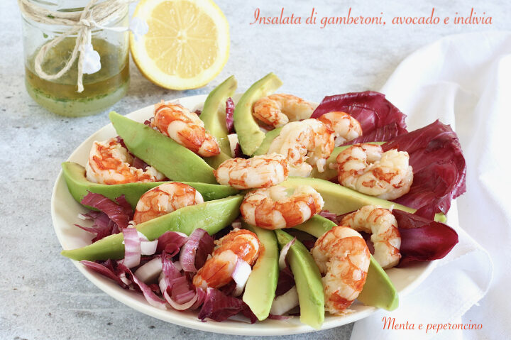 Insalata di gamberoni, avocado e indivia