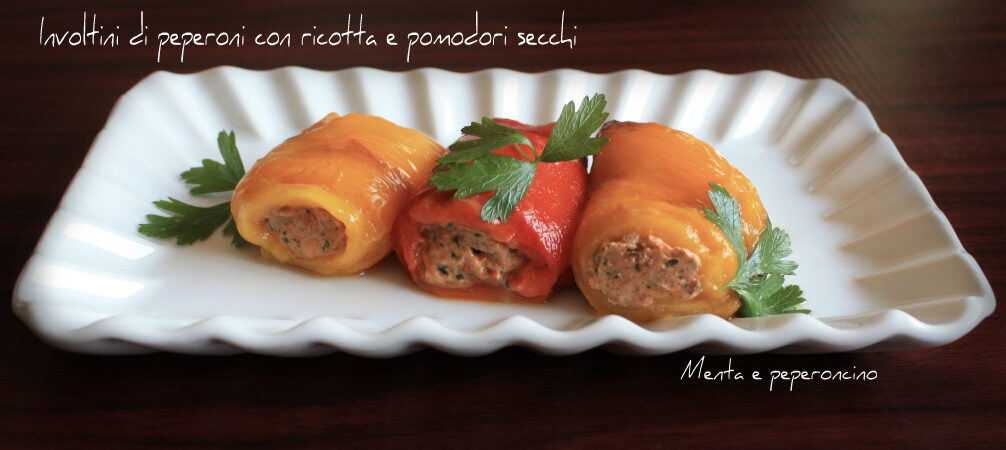 Involtini di peperoni con ricotta e pomodori secchi