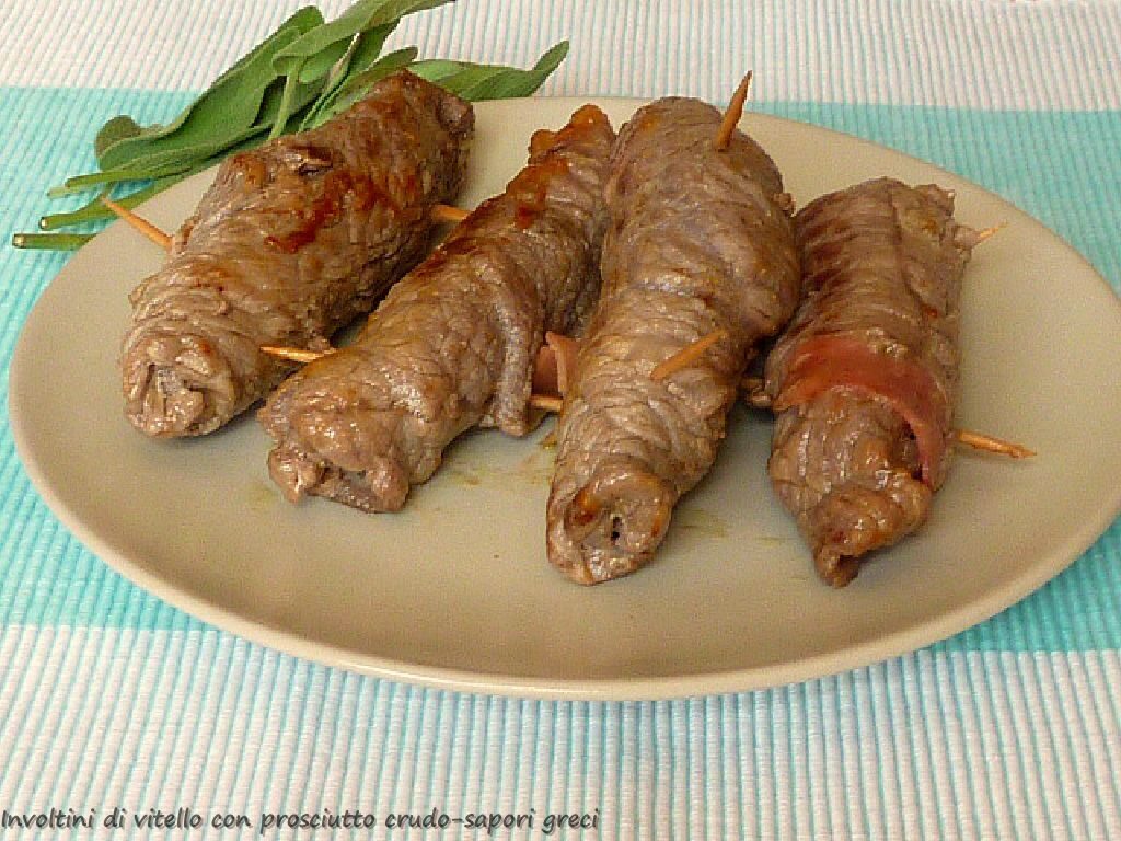 Involtini di vitello con prosciutto crudo