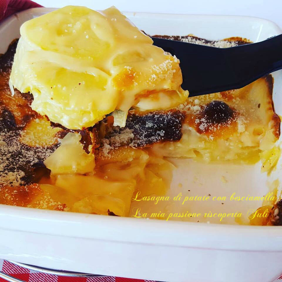 Lasagna di patate con besciamella