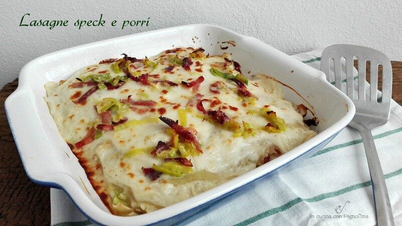Lasagne speck e porri