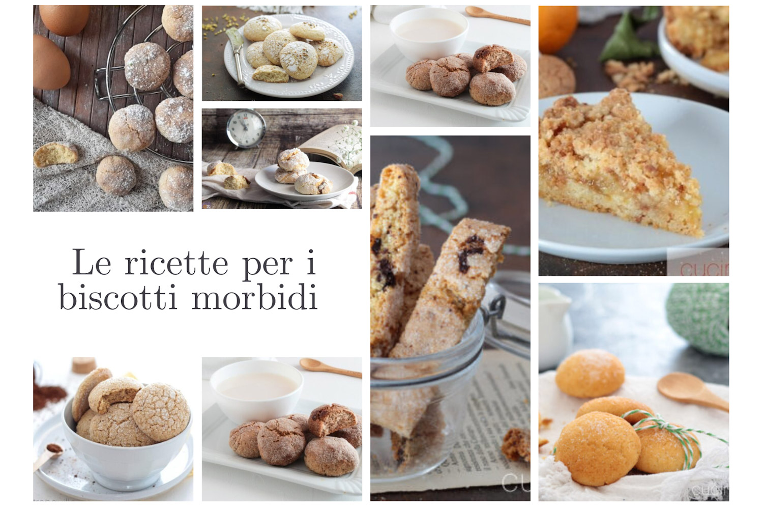 Le ricette per realizzare dei golosi biscotti morbidi