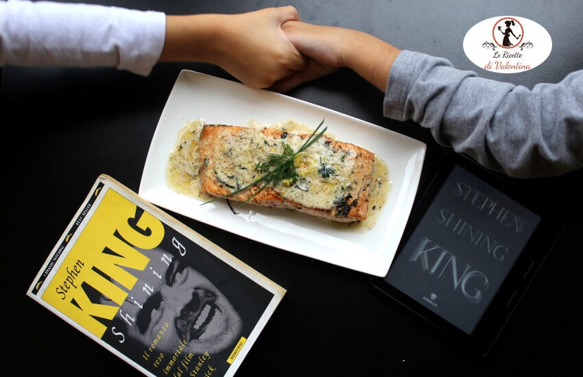 Mangia cio` che leggi 125: salmone alle erbe ispirato da shinning di stephen king