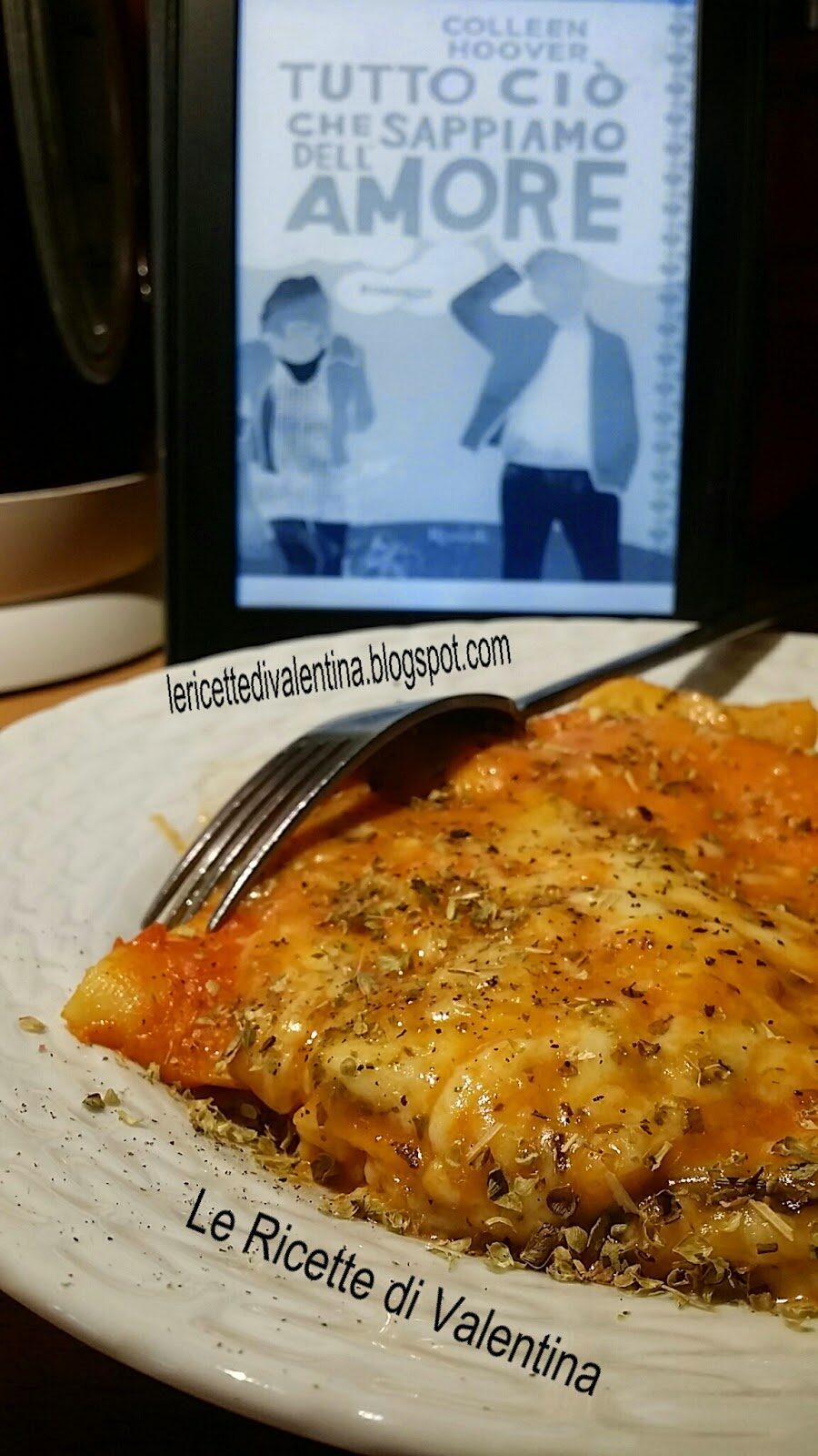 Mangia cio’ che leggi # 33: le “basagne” da “tutto ciò che sappiamo dell’amore” di colleen hoover…lasagne estive