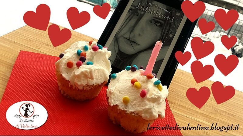 Mangia cio’ che leggi # 67: cupcakes con frosting al mascarpone e confetti colorati…ispirati da “infinito+1” di amy harmon