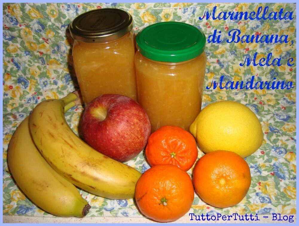 Marmellata di banana, mela e mandarino