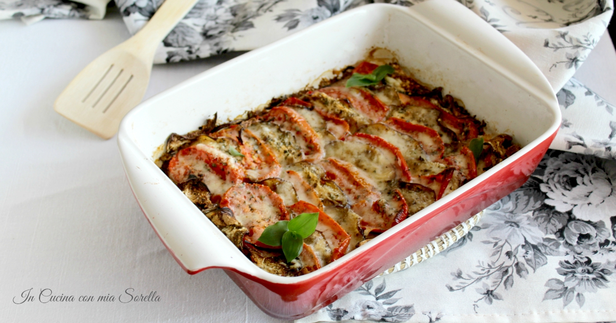 Melanzane e pomodori gratinati al parmigiano
