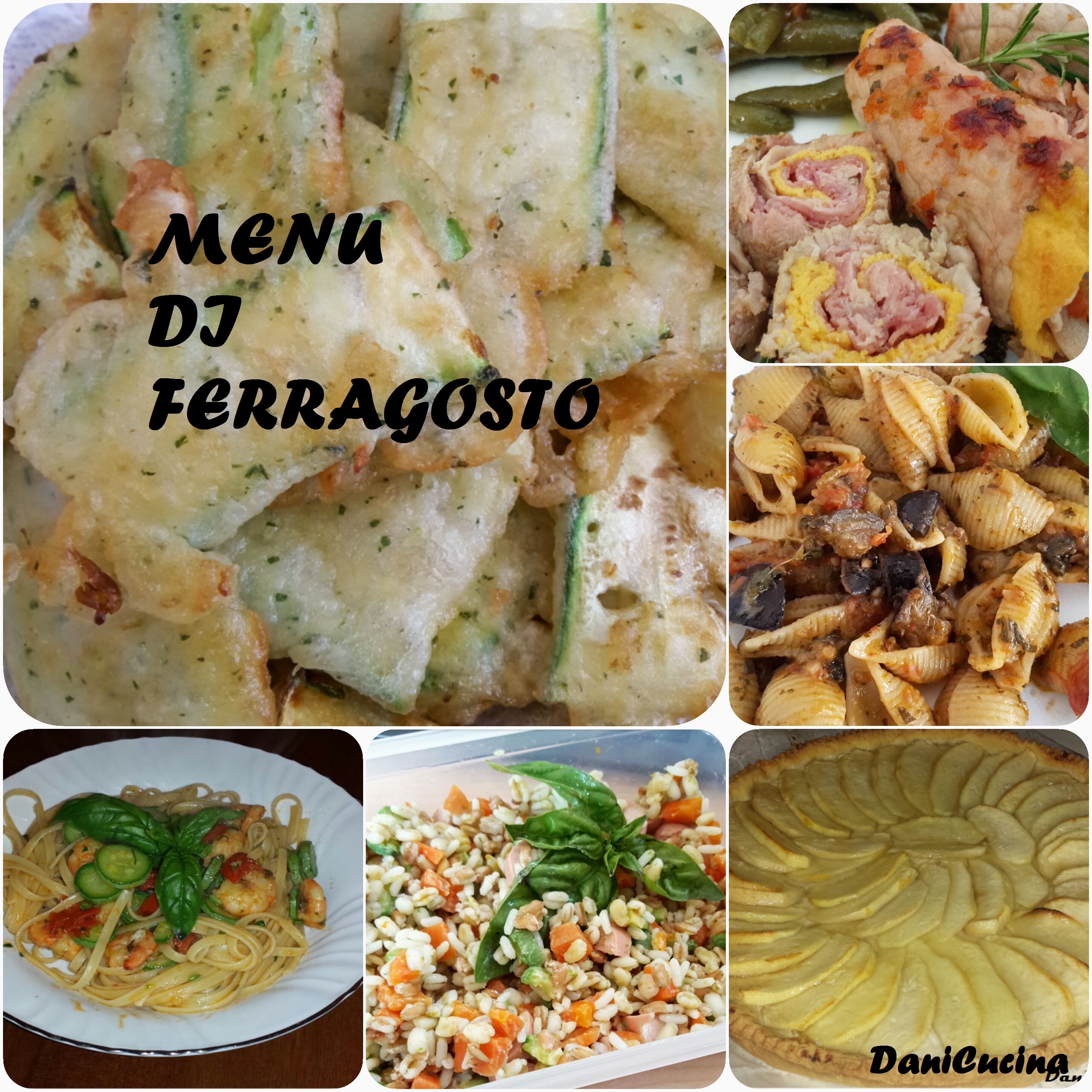 Menu di Ferragosto 2016 Ricette veloci ed estive